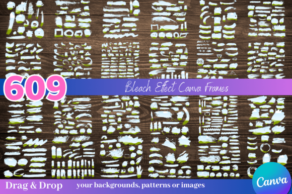 609 Bleach Brush Effect Canva Frames: Edgy Artistry for Your Projects