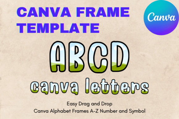 Canva Letters Frame Alphabet TemplateC29: Your Key to Custom Sublimation