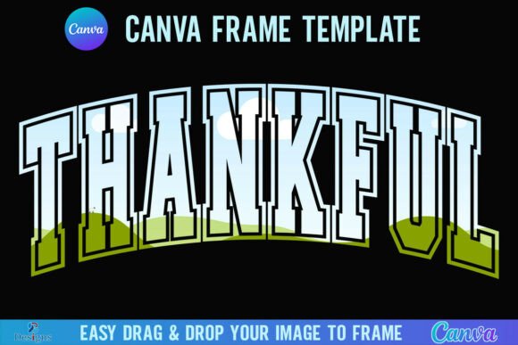 Elevate Your Autumn Designs with a Thankful Varsity Canva Frame