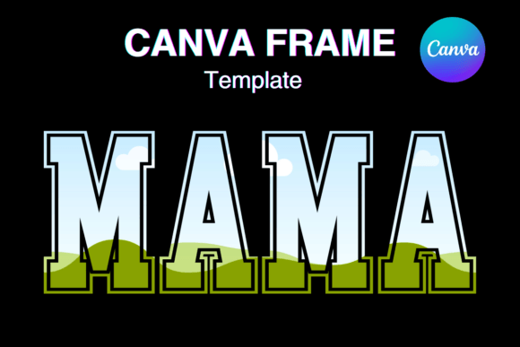 MAMA Canva Frame Template Varsity Sport2: Editable Design