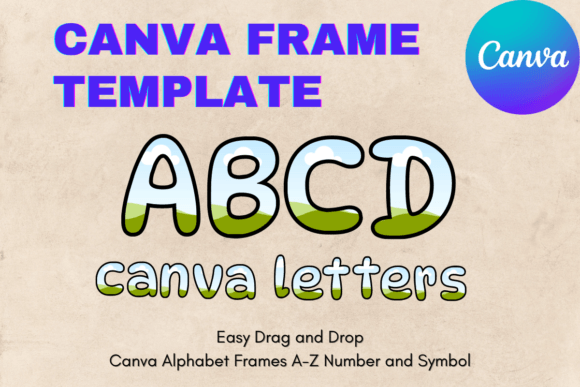 Unlock Custom Typography with the Canva Letters Frame Alphabet Template